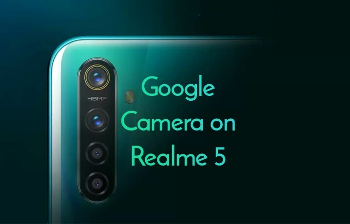 Google Camera (Gcam) on Realme 5