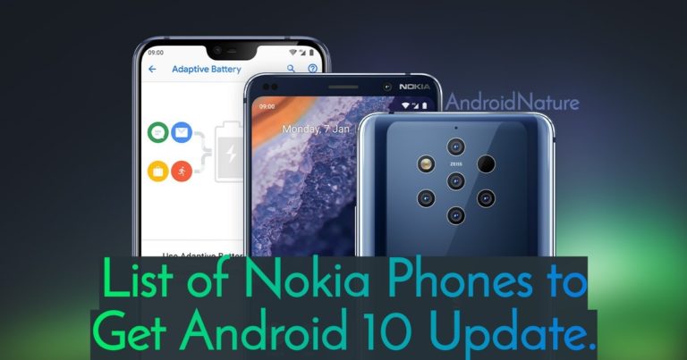 List Of Nokia Phones to Get Android 10 update