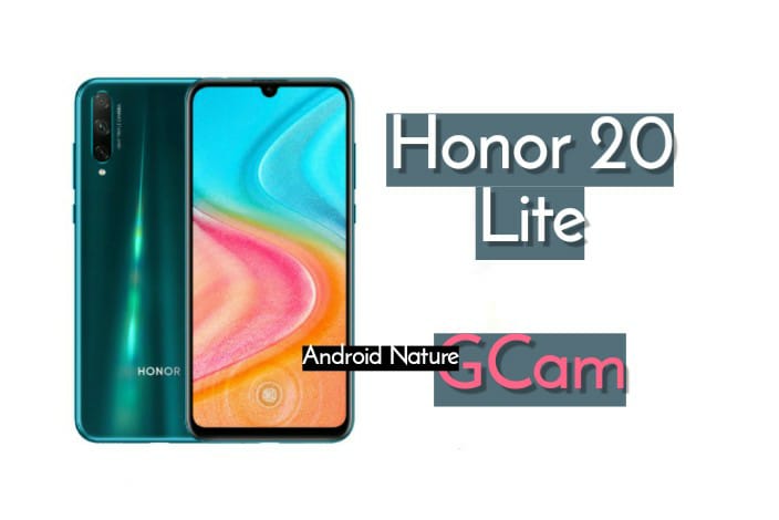 Honor 20 Lite Gcam