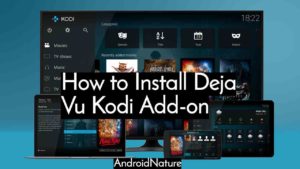 Deja Vu Kodi Addon