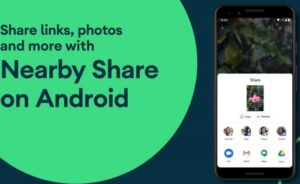 Nearby Share on Android devices