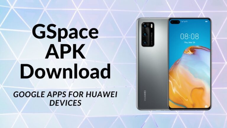 GSpace APK Download on Huawei Devices