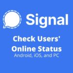 How to check if user is Online in Signal