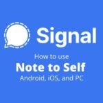 Note to Self in Signal