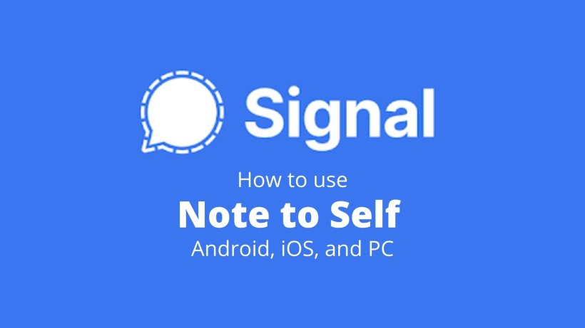 Note to Self in Signal
