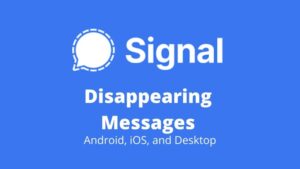 Signal how to use disappearing messages