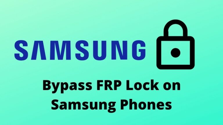 bypass FRP Lock on Samsung Phones 2021