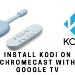 install Kodi on Chromecast with Google TV