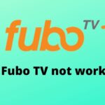 Fix Fubo TV not working