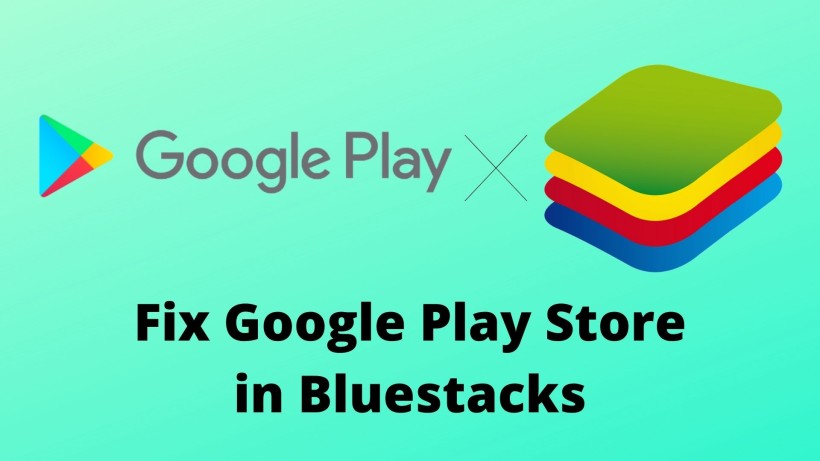 Fix Google Play Store in Bluestacks
