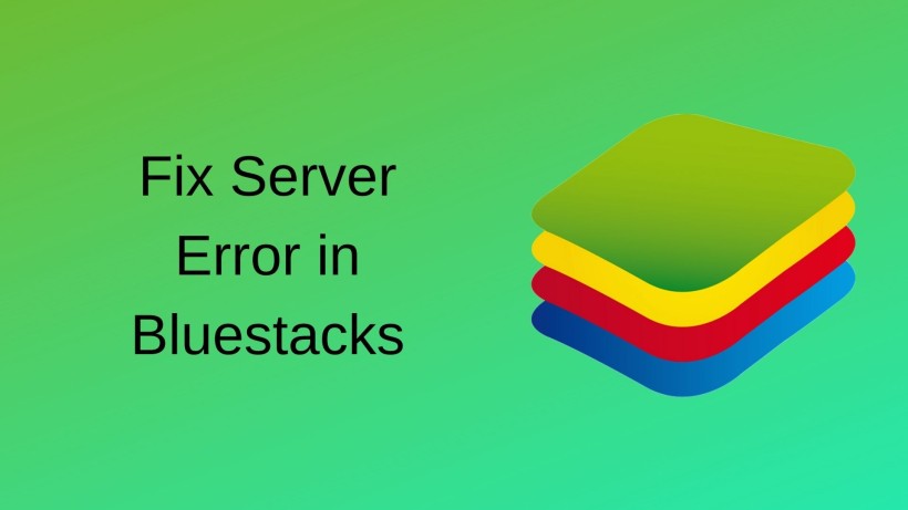 Fix Server Error in Bluestacks