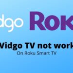 Fix Vidgo TV not working