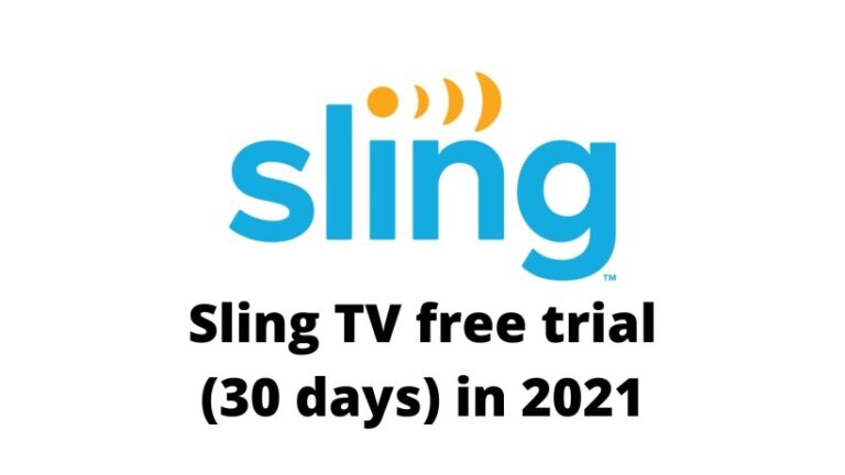 Sling TV free trial (30 days) in 2021