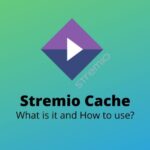 Stremio Cache - What is it and where is Stremio Cache folder