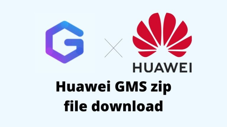 Huawei GMS zip file download