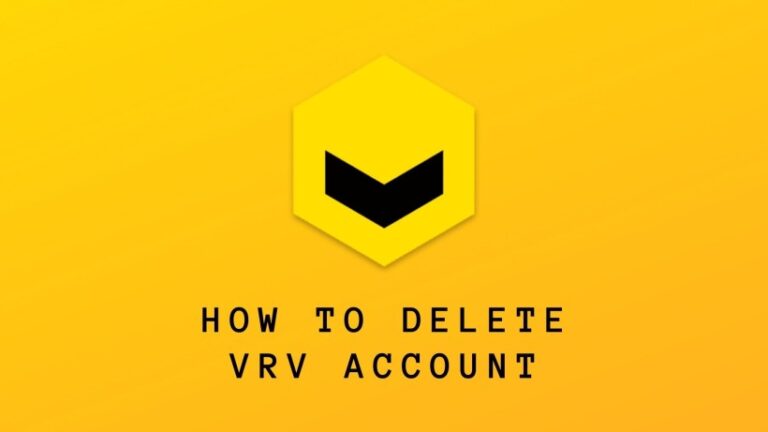 How to Delete VRV Account 2021