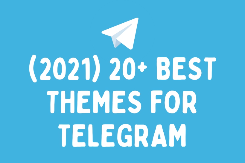 Best Themes for Telegram