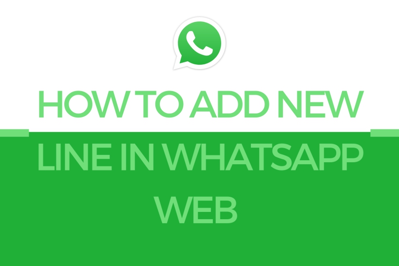 Add new line in whatsapp web