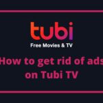 How to get rid of ads on Tubi TV