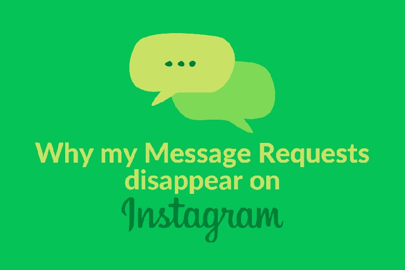 Message Requests disappear on Instagram