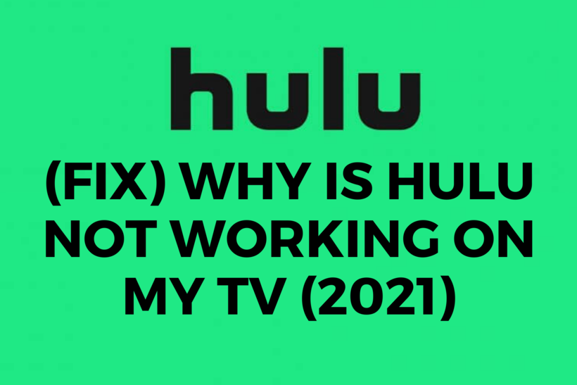 Hulu not working on my TV