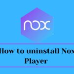 Uninstall Nox player