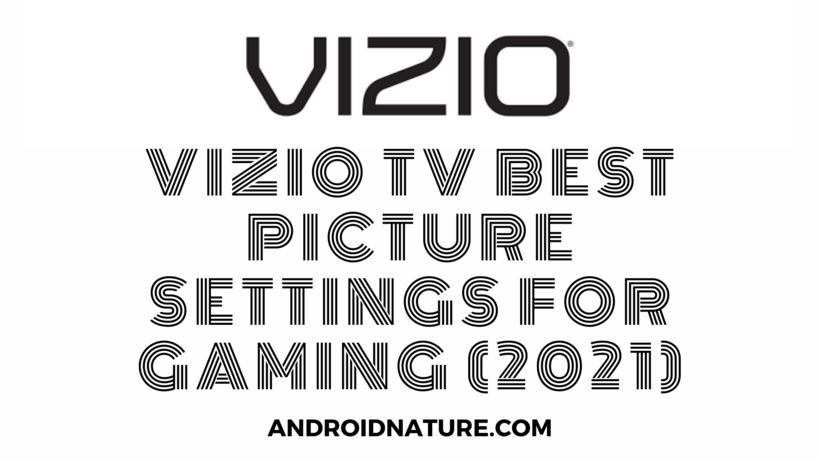 Vizio TV best picture settings