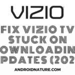 Vizio TV stuck on downloading updates
