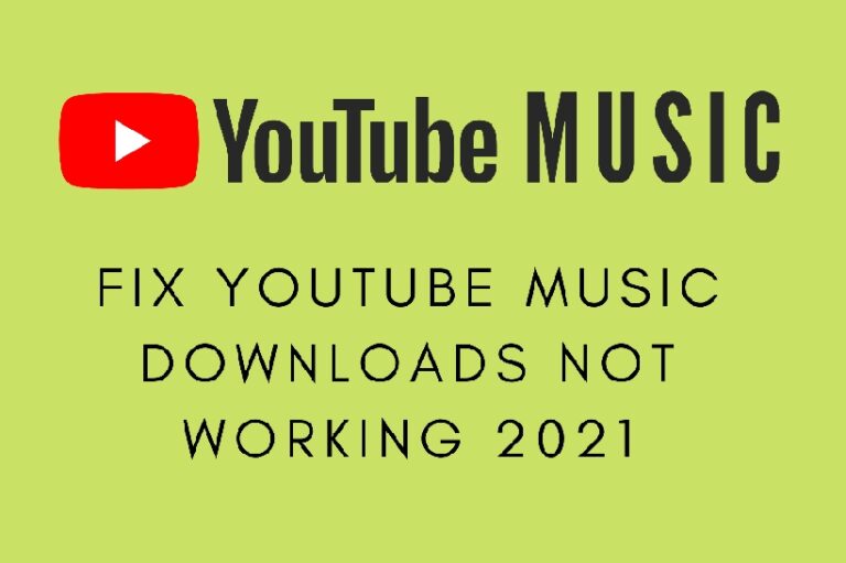 YouTube Music downloads not working