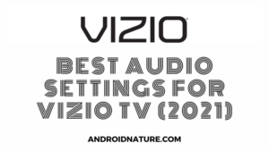 best audio settings for Vizio TV