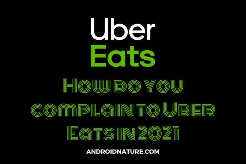 complain to Uber eats