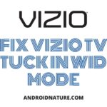 HOw to Fix Vizio TV wide mode