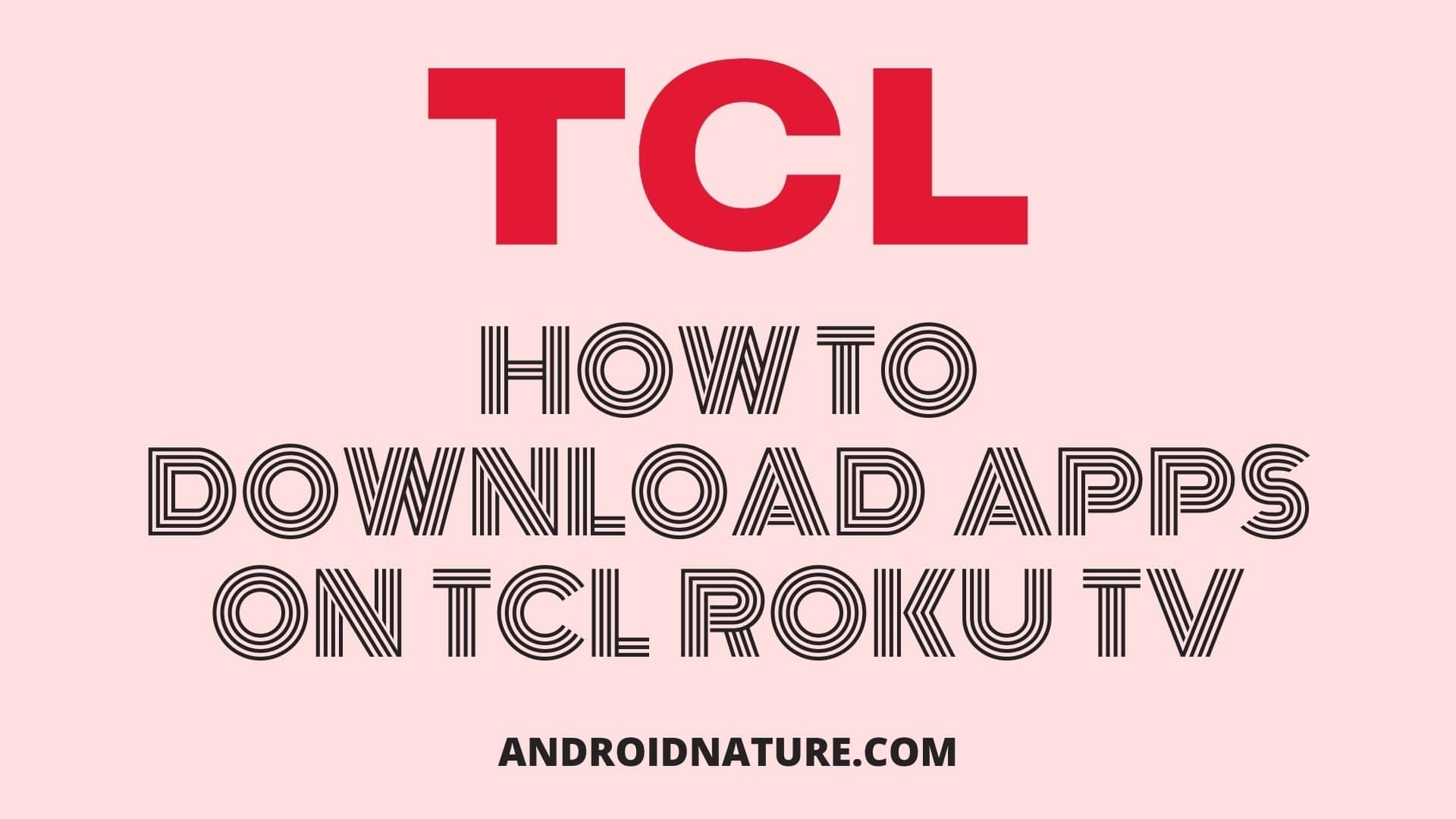 Download apps on TCL TV