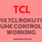 TCL Roku TV volume control not working
