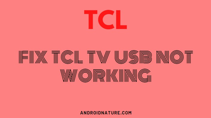 Fix TCL TV USB not working