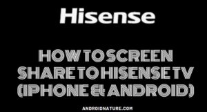 Hisense screen cast