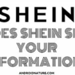 SHEIN sell your information