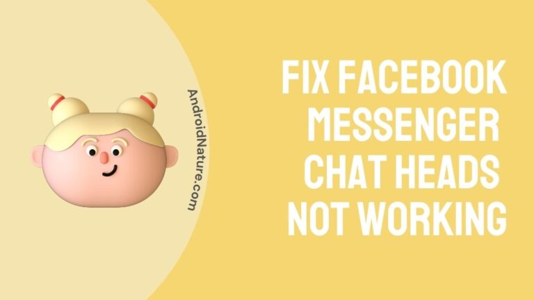 Facebook Messenger chat heads not working