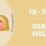 Fix Tiktok say sound not available