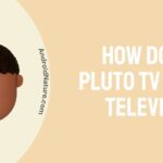 How do I get Pluto TV on my Television?