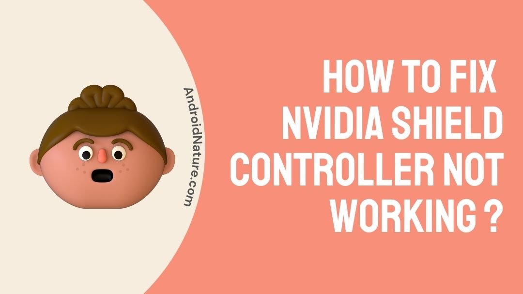 How to Fix Nvidia Shield controller not working