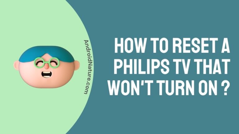How to reset a Philips TV that won't turn on