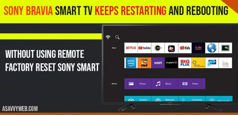 Sony-Bravia-Smart-TV-Keeps-Restarting-and-Rebooting