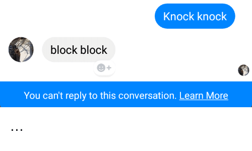 You can't reply to this conversation if you are blocked by someone