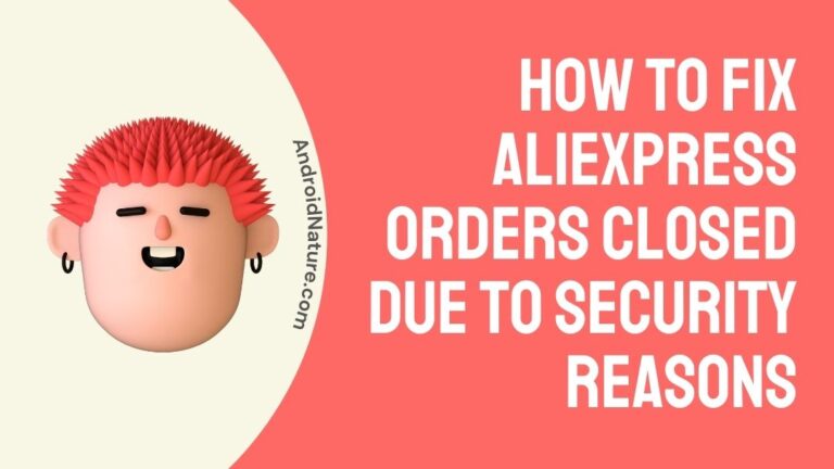 reasons-fix-aliexpress-orders-closed-due-to-security-reason