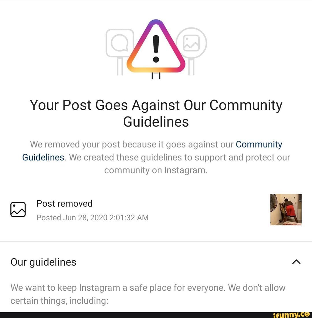 Breeching Instagram Community Guidelines