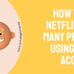 How to Fix Netflix too many people using your account