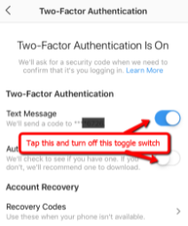 Turn off Two Factor authentication on Instagram