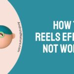 How to Fix Reels effects not working