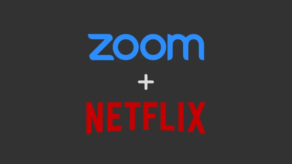 Text reading Zoom + Netflix